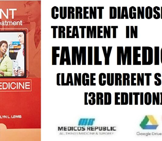 CURRENT Diagnosis & Treatment in Family Medicine (LANGE CURRENT Series) 3rd Edition PDF