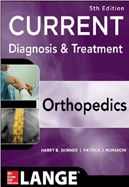 CURRENT Diagnosis & Treatment in Orthopedics (LANGE CURRENT Series) 5th Edition PDF