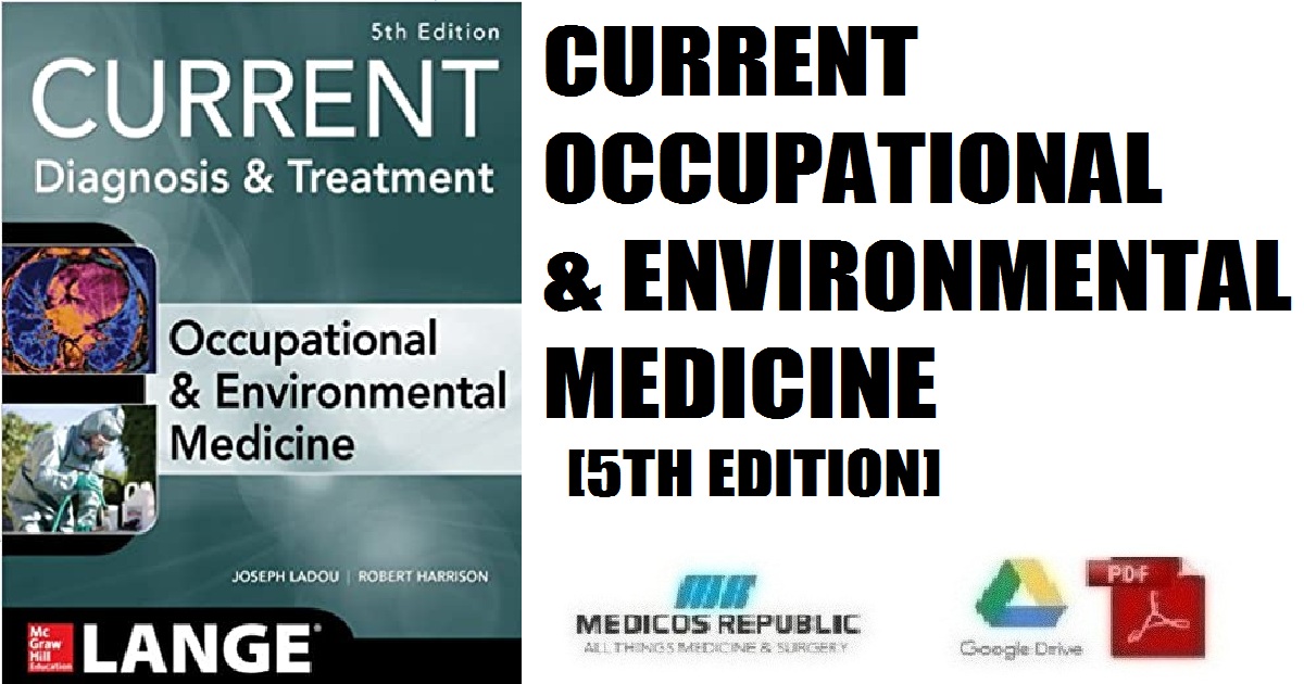 CURRENT Occupational and Environmental Medicine 5th Edition PDF