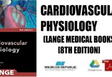 Cardiovascular Physiology (Lange Medical Books) 8th Edition PDF