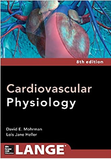 Cardiovascular Physiology (Lange Medical Books) 8th Edition PDF