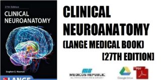 Clinical Neuroanatomy (Lange Medical Book) 27th Edition PDF