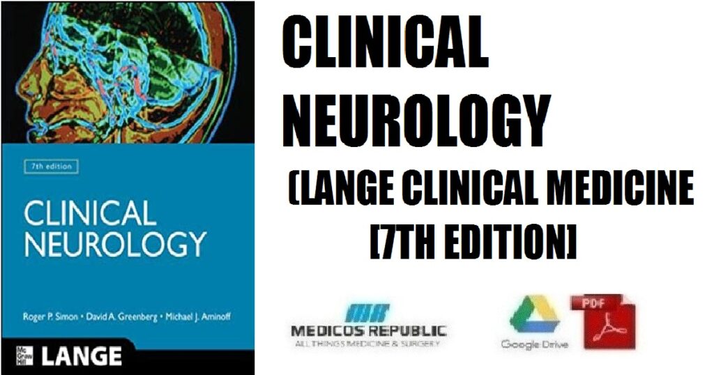 Clinical Neurology (LANGE Clinical Medicine) 7th Edition PDF