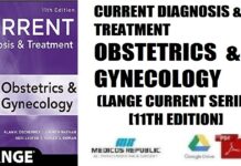 Current Diagnosis & Treatment Obstetrics & Gynecology (LANGE CURRENT Series) 11th Edition PDF