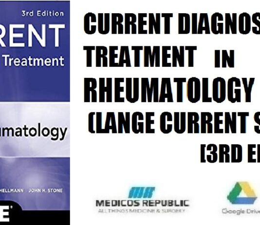 Current Diagnosis & Treatment in Rheumatology (LANGE CURRENT Series) 3rd Edition PDF