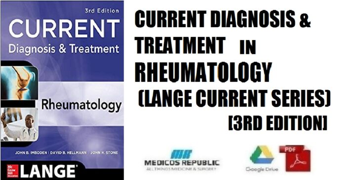 Current Diagnosis & Treatment in Rheumatology (LANGE CURRENT Series) 3rd Edition PDF