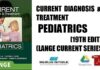 Current Diagnosis and Treatment Pediatrics 19th Edition (LANGE CURRENT Series) PDF