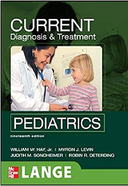 Current Diagnosis and Treatment Pediatrics 19th Edition (LANGE CURRENT Series) PDF