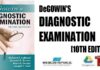 DeGowin's Diagnostic Examination 10th Edition PDF