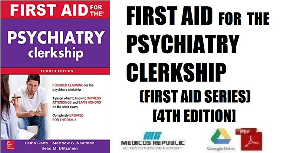 First Aid for the Psychiatry Clerkship 4th Edition PDF Free Download