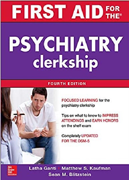 First Aid for the Psychiatry Clerkship (First Aid Series) 4th Edition PDF