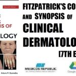 Fitzpatrick's Color Atlas and Synopsis of Clinical Dermatology 7th Edition PDF