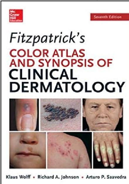 Fitzpatrick's Color Atlas and Synopsis of Clinical Dermatology 7th Edition PDF