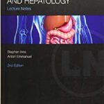 Gastroenterology and Hepatology (Lecture Notes) 2nd Edition PDF Free Download