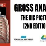 Gross Anatomy The Big Picture 2nd Edition PDF Free Download