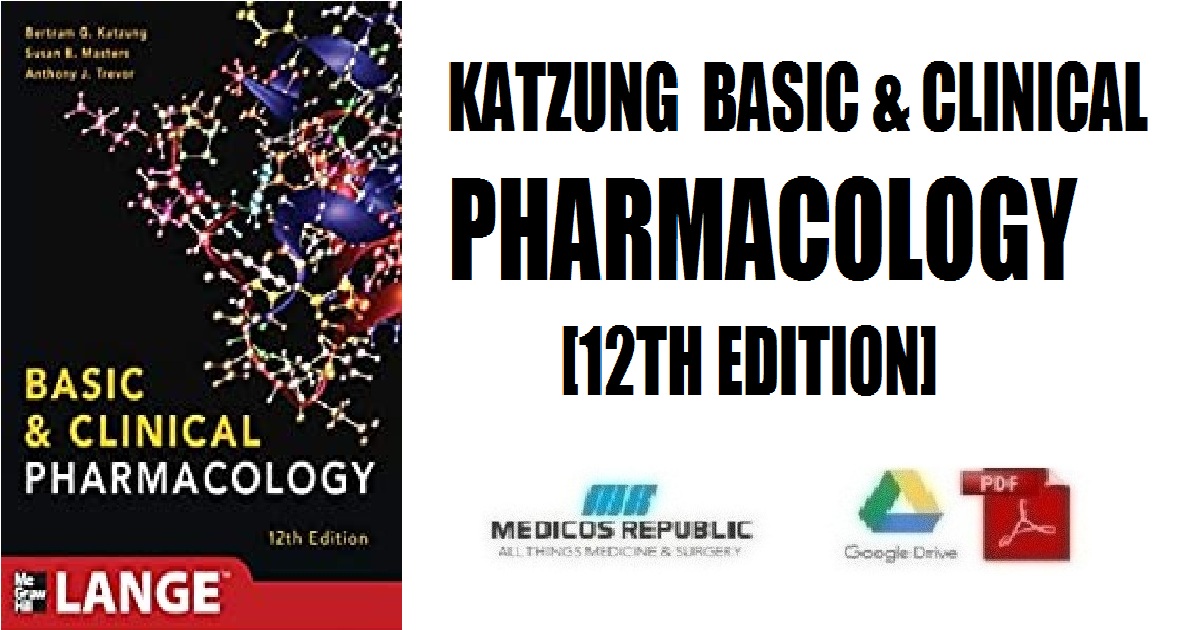 Katzung-Basic and Clinical Pharmacology 12th Edition PDF