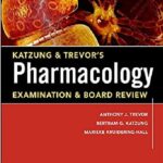 Katzung & Trevor’s Pharmacology Examination and Board Review 11th Edition PDF Free Download