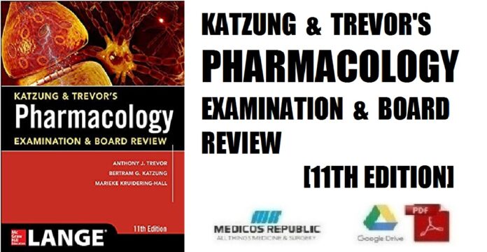 Katzung & Trevor's Pharmacology Examination and Board Review 11th Edition PDF