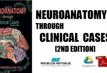 Neuroanatomy through Clinical Cases 2nd Edition PDF