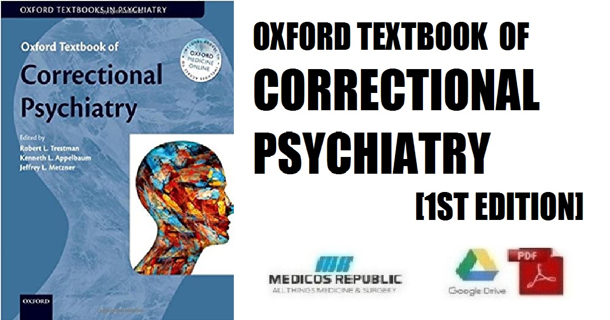 Oxford Textbook of Correctional Psychiatry (Oxford Textbooks in Psychiatry) 1st Edition PDF