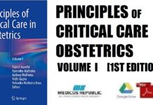 Principles of Critical Care in Obstetrics Volume I 1st Edition PDF