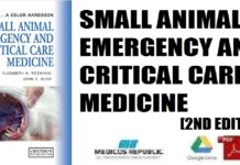 Small Animal Emergency and Critical Care Medicine 2nd Edition PDF