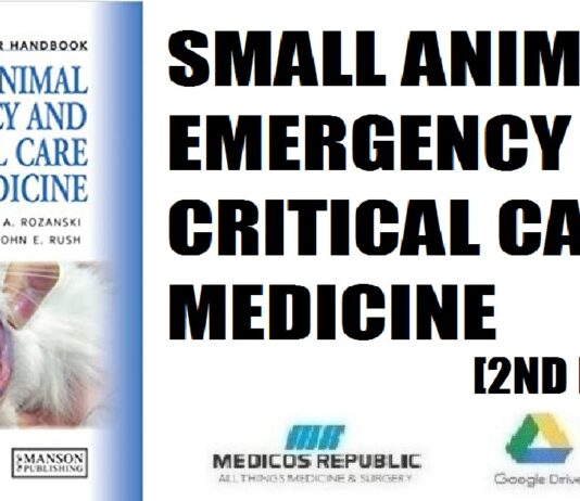 Small Animal Emergency and Critical Care Medicine 2nd Edition PDF