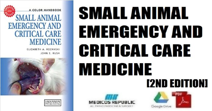 Small Animal Emergency and Critical Care Medicine 2nd Edition PDF