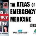 The Atlas of Emergency Medicine 3rd Edition PDF Free Download