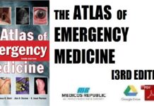 The Atlas of Emergency Medicine 3rd Edition PDF