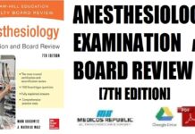 Anesthesiology Examination and Board Review 7th Edition PDF