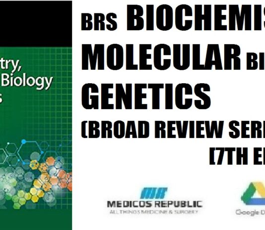 BRS Biochemistry, Molecular Biology and Genetics (Board Review Series) 7th Edition PDF