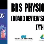 BRS Physiology (Board Review Series) 7th Edition PDF