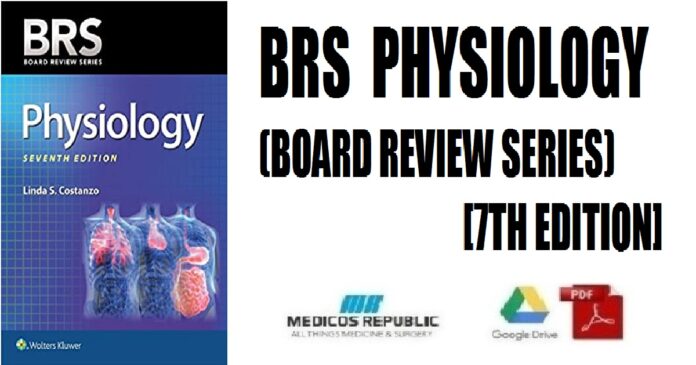 BRS Physiology (Board Review Series) 7th Edition PDF