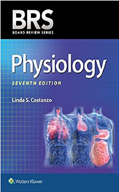 BRS Physiology (Board Review Series) 7th Edition PDF