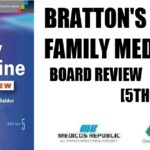 Bratton’s Family Medicine Board Review 5th Edition PDF Free Download