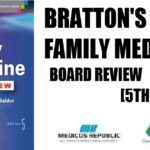 Bratton's Family Medicine Board Review 5th Edition PDF