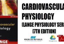 Cardiovascular Physiology (LANGE Physiology Series) 7th Edition PDF