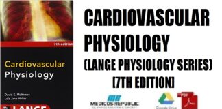 Cardiovascular Physiology (LANGE Physiology Series) 7th Edition PDF