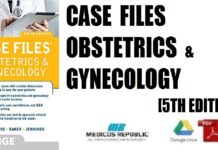 Case Files Obstetrics and Gynecology 5th Edition PDF