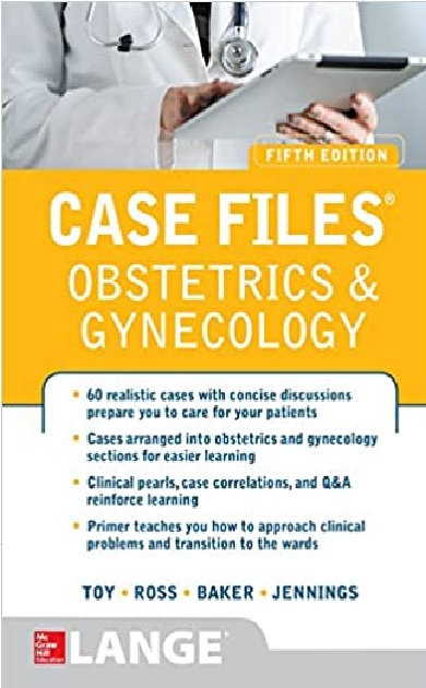 Case Files Obstetrics and Gynecology 5th Edition PDF