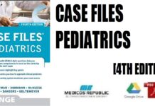 Case Files Pediatrics 4th Edition (LANGE Case Files) PDF