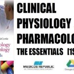 Clinical Physiology and Pharmacology The Essentials 1st Edition PDF