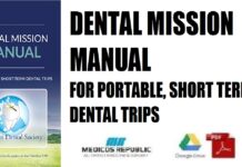 Dental Mission Manual For Portable, Short-Term Dental Trips PDF