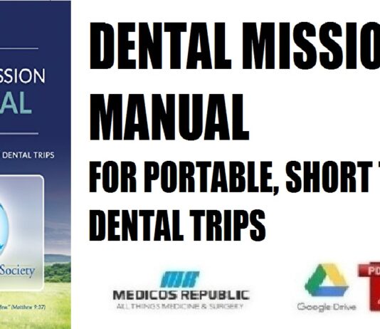 Dental Mission Manual For Portable, Short-Term Dental Trips PDF