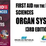 First Aid for the Basic Sciences Organ Systems 3rd Edition PDF