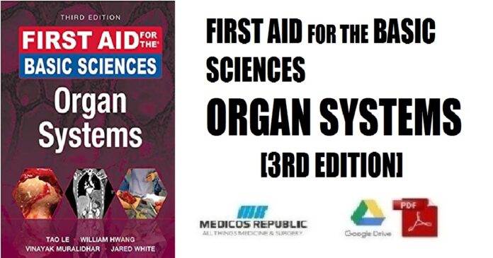 First Aid for the Basic Sciences Organ Systems 3rd Edition PDF