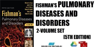 Fishman's Pulmonary Diseases and Disorders, 2-Volume Set, 5th Edition PDF