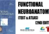 Functional Neuroanatomy Text and Atlas (LANGE Basic Science) 2nd Edition PDF