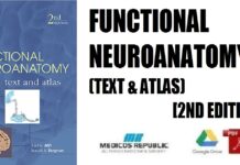 Functional Neuroanatomy Text and Atlas (LANGE Basic Science) 2nd Edition PDF